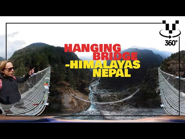 Experience hanging bridge in Nepal IN 360º