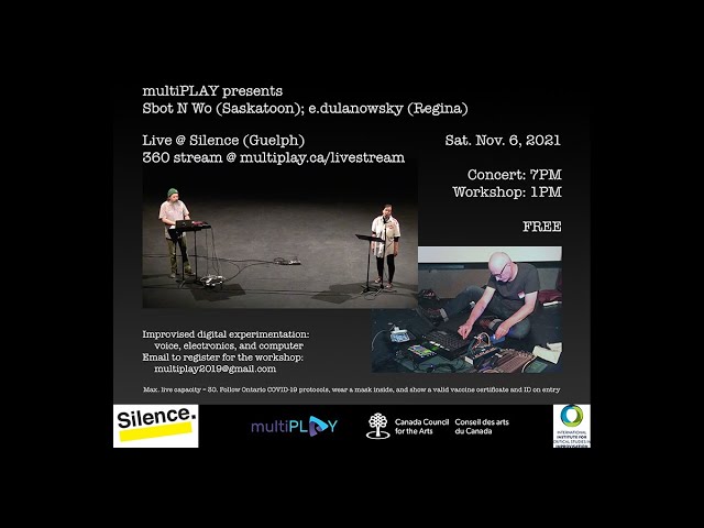 SBot N Wo + e dulanowsky live at Silence - Workshop