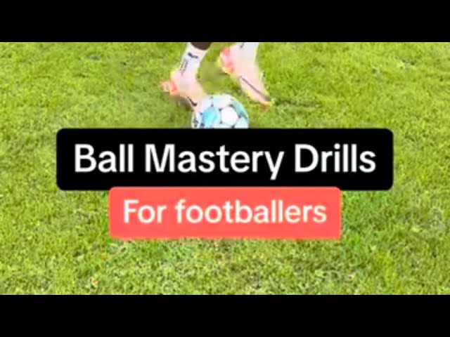 Ball Mastery - 10 drills to change your footy game 👉⚽️