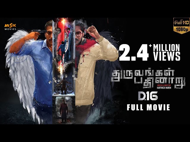 Dhuruvangal Pathinaaru D16 Tamil Full HD Movie - Rahman | Karthick Naren