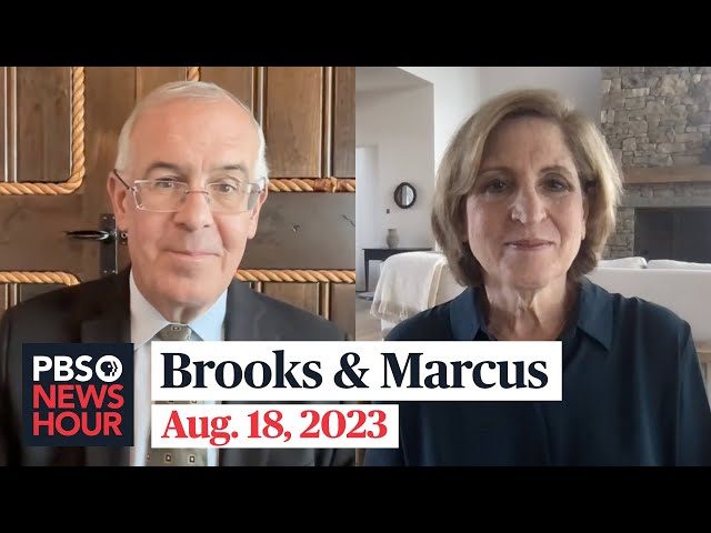 Brooks and Marcus on Trump's Georgia indictment and upcoming GOP debate