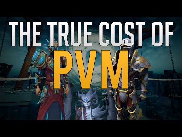 What is the true cost of PvM?