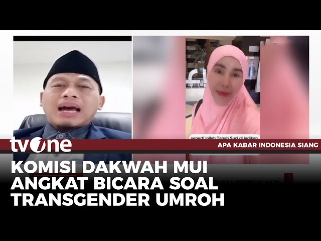 Polemik Transgender Isa Zega Umroh Berhijab | AKIS tvOne