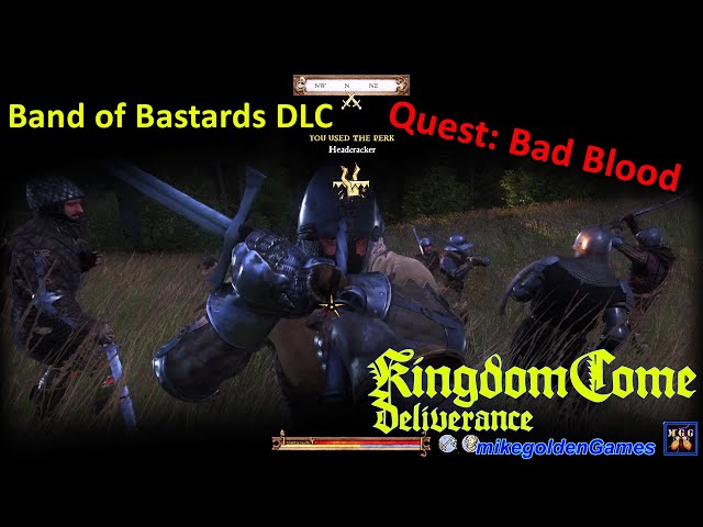 Band of Bastards DLC - Quest: Bad Blood | Kingdom Come Deliverance Episode 26