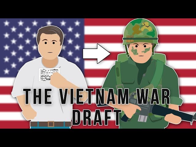 The Vietnam War Draft