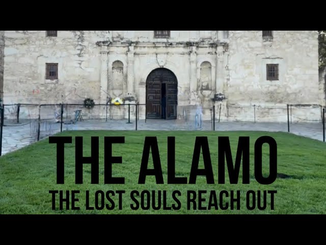 The Alamo: The Lost Souls Reach Out For Help | #paranormal #history #hauntedhistory #ghoststories