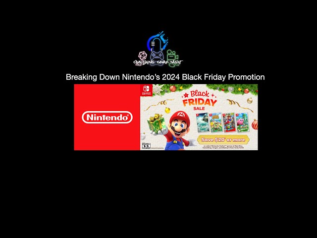 Breaking Down Nintendo's Black Friday Promotions