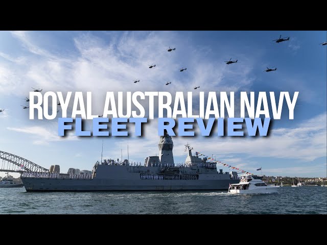 ADF |  Royal Australian Navy Fleet Review