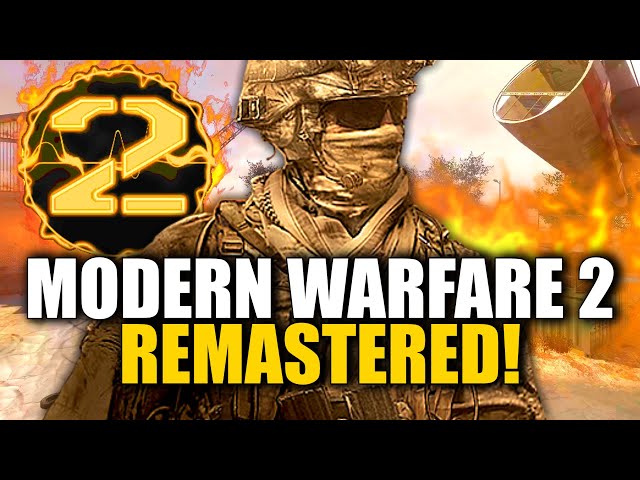 Where Activision FAILED, Fans Stepped Up! MW2 REMASTERED IS BACK & BETTER THAN EVER