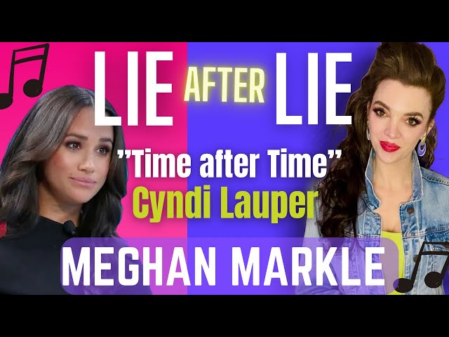 So Many Lies in One Song |Meghan Markle Parody- Time after Time