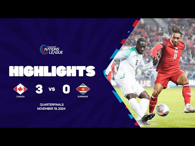 Canada vs Suriname | 2024/25 Concacaf Nations Quarterfinal