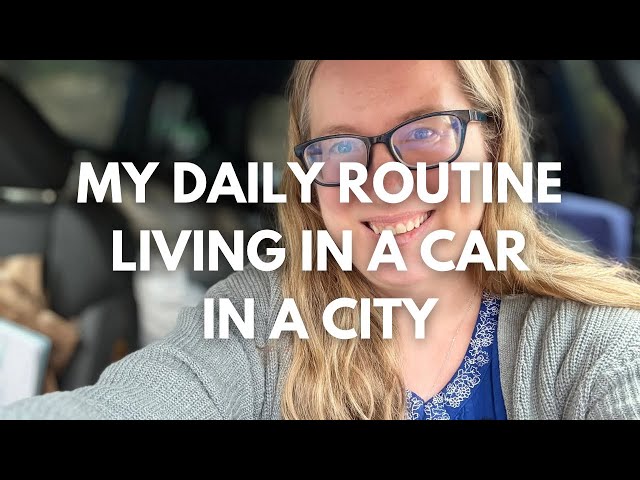 Daily Routine Living in a Car || An Ordinary Day in Town