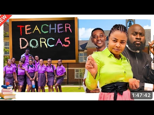 TEACHER DORCAS NIGERIAN MOVIE - Bimbo Ademoye, Lateef Adedimeji, Lasisi Elenu