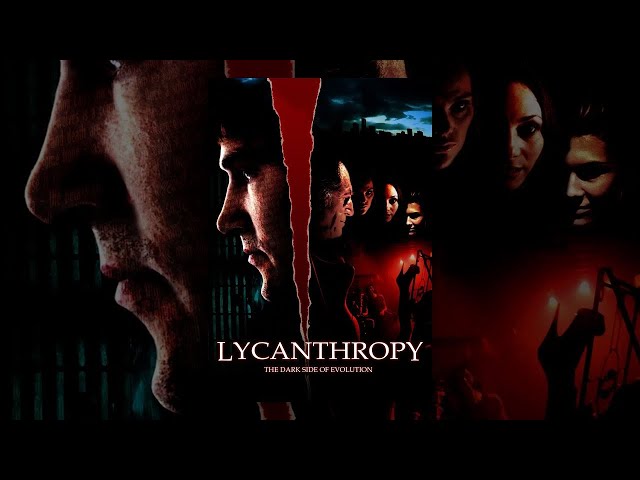 Lycanthropy | FREE Full Horror Movie