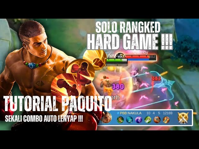 Tutorial Combo Skill Paquito Sekali Tabrak Auto Lenyap | Cara Combo Skill Paquito - Mobile Legends