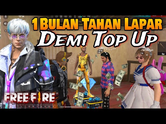 Film Pendek FF || Demi Top Up Elite Pass!! Rela Tahan Lapar Satu Bulan!!