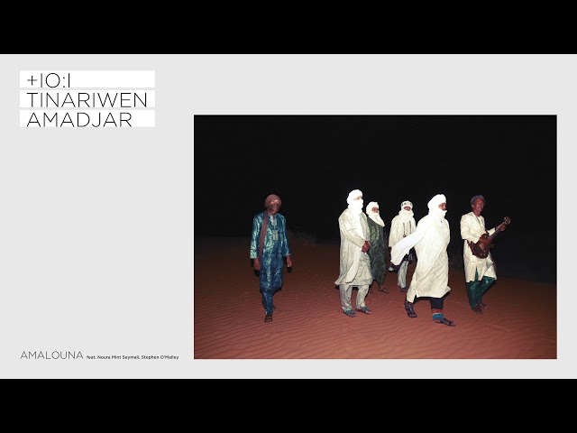 Tinariwen - "Amalouna" (feat. Noura Mint Seymali & Stephen O'Malley)