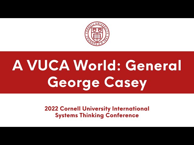 General George Casey on leadership and our VUCA world | Academic Conferences