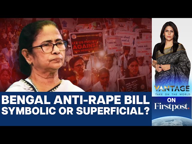 West Bengal Passes Anti-Rape Bill. Will it Change Anything? | Vantage with Palki Sharma