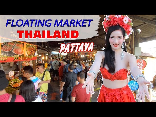 TRAVEL TO THAILAND ▶ The Famous Four Regions Floating Market with Thai Food in Pattaya