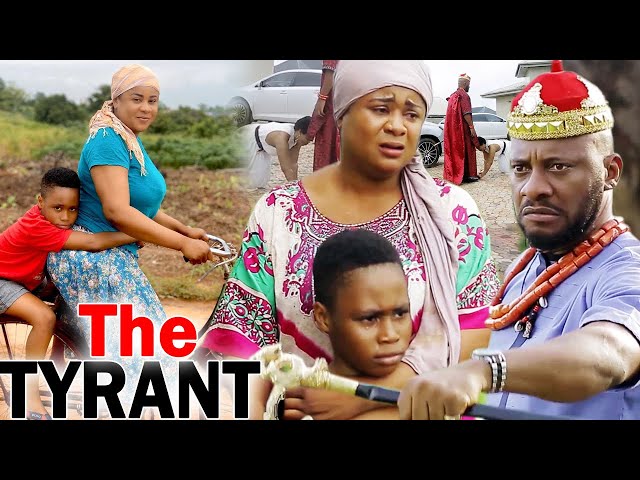 THE TYRANT  (Complete Movie) - Yul Edochie & Uju Okoli 2020 Latest Nigerian Movie