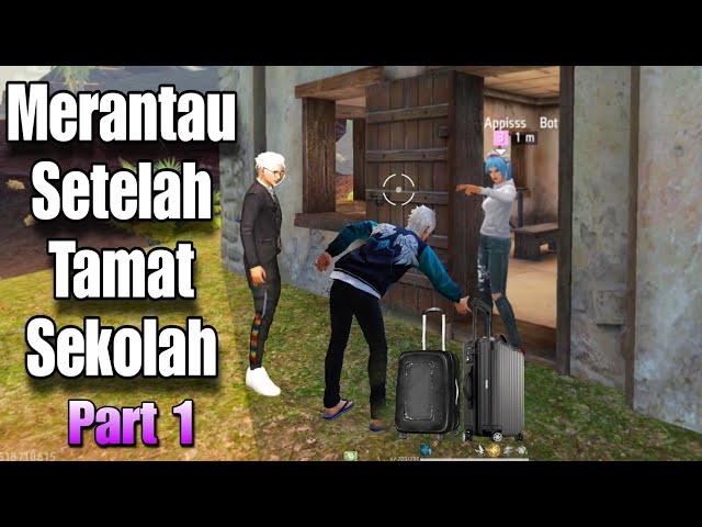 Film Pendek FF | Merantau Setelah Lulus Sekolah SMA🔥Part 1 (cerita Horor&misteri anak Sekolah)