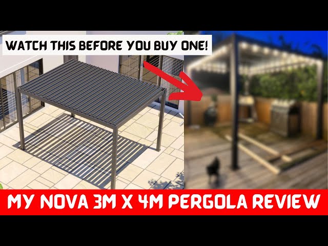 Nova 3m x 4m Pergola - Honest Customer Review - Watch This Before You Buy - Outdoor Kitchen PART ONE