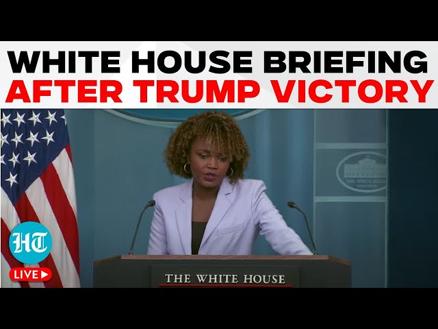 LIVE: Presser By The White House Press Secretary Karine Jean-Pierre After Trump's Victory | US