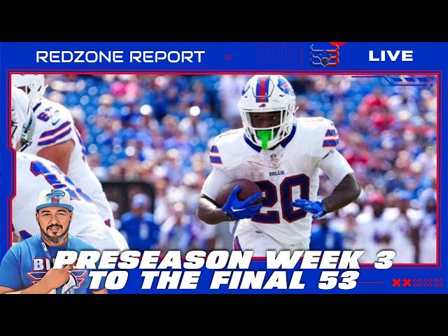 Preseason Week 3 to the 53 | The Redzone Report Live