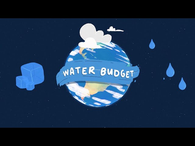 Earth’s Water Budget