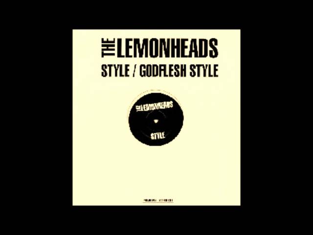 The Lemonheads - Style (GODFLESH Style)