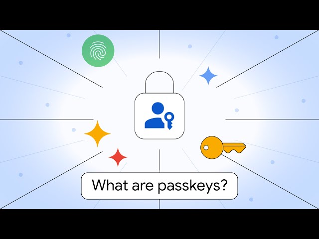 Understand passkeys in 4 minutes