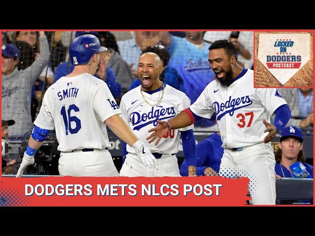 LOCKED ON DODGERS POSTCAST: Dodgers punch their ticket to the World Series 10-5