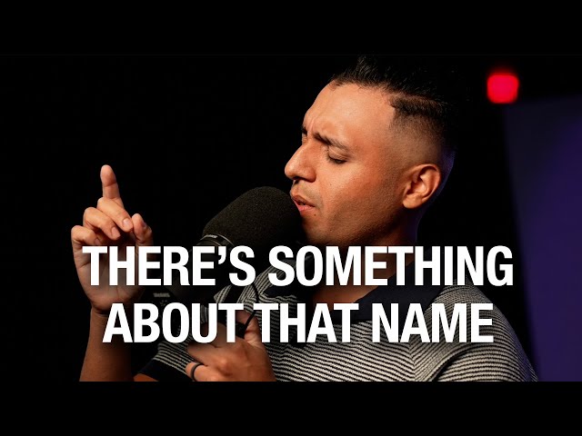 There's Something About That Name + When I Look Into Your Holiness | Steven Moctezuma