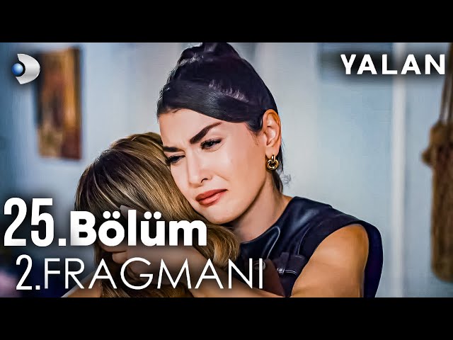 Yalan 25. Bölüm 2. Fragmanı | Melike Yıkılıyor!