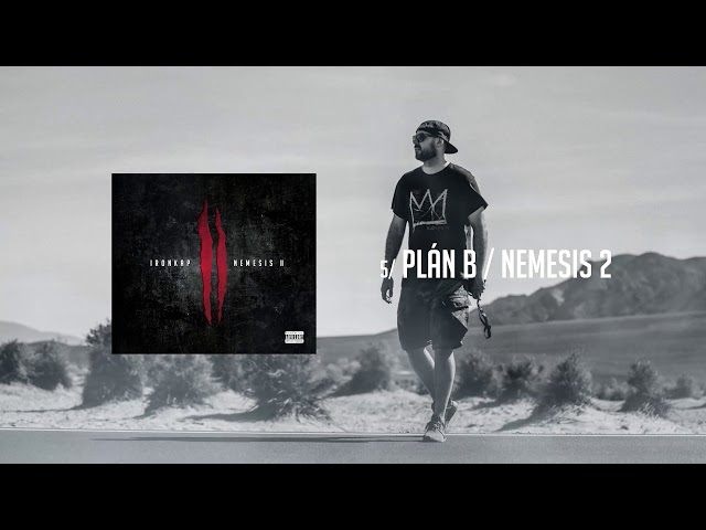 Ironkap - Plan B/Nemesis II (prod. DJ Wich)