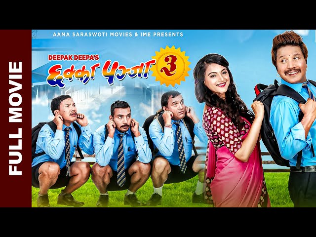 New Nepali Full Movie 2080 | Chhakka Panja 3 | Deepak, Deepika, Priyanka, Kedar, Jeetu, Buddhi