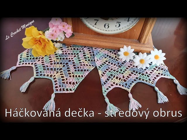 Háčkovaná dečka - stredový obrus/Crocheted Table Runner (english subtitles)