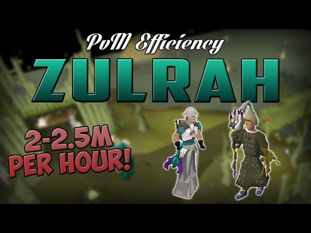 Efficient Zulrah Guide | 2.5m+ GP/Hr | Autumn Elegy