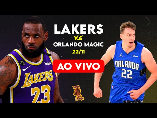 LOS ANGELES LAKERS X ORLANDO MAGIC - AO VIVO