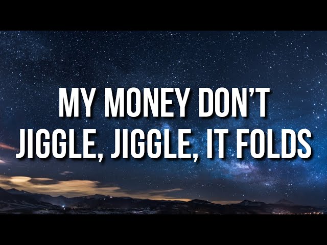 Louis Theroux - My Money Don’t Jiggle, Jiggle, It Folds (Lyrics)