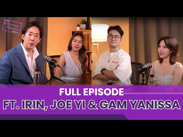 🔥Spicy Discussions with Gam Yanissa, Irin, & Joe Yi | Dating, Marriage & Temptations 🌟| Full Episode