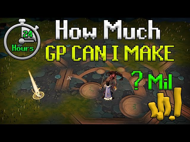 RuneScape 3: How Much Money Can I Make In 24 Hours?