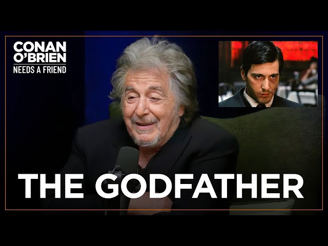 Al Pacino Was Almost Fired From “The Godfather” | Conan O'Brien Needs A Friend