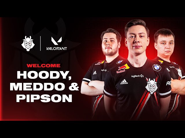 Welcome Meddo, hoody, and pipsoN | G2 Esports VALORANT Roster Announcement