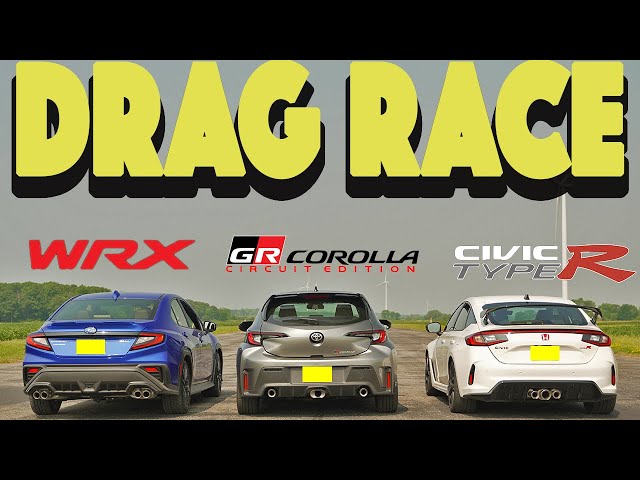 2023 Toyota GR Corolla Circuit vs Subaru WRX vs 2023 Honda Civic Type R, Hot-Hatch Drag Race.