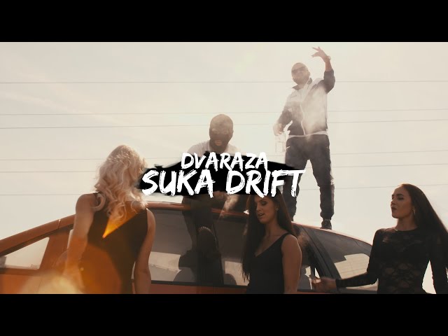 DVARAZA - Suka Drift //OFFICIAL VIDEO //