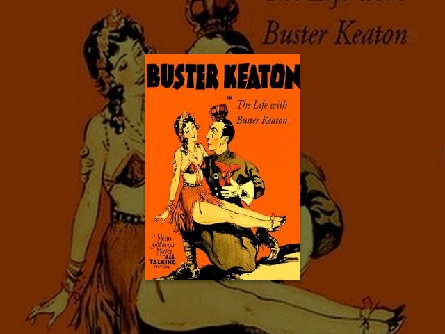 The Life with Buster Keaton