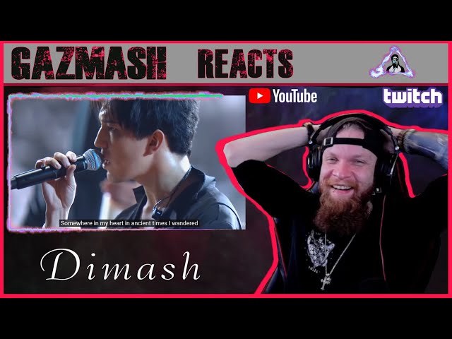 GazMASH Reacts - Dimash Stranger LIVE Reaction