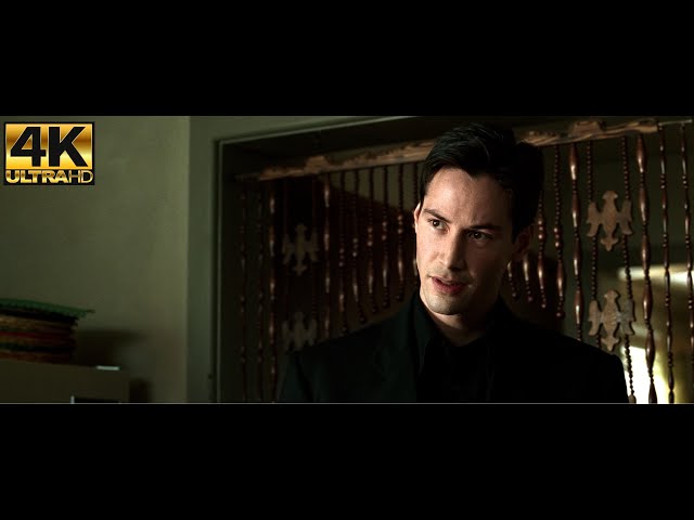 The Matrix 4K - Neo meets the Oracle. Being the one is like being in love - Keanu Reeves